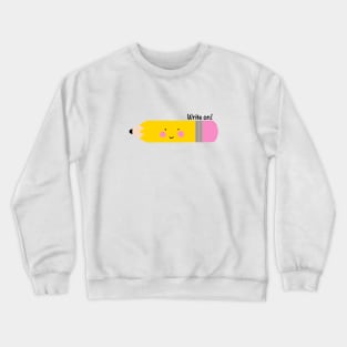 Write on! Pencil Cutie Crewneck Sweatshirt